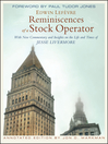 Reminiscences of a Stock Operator (eBook): With New Commentary and Insights on the Life and Times of Jesse Livermore